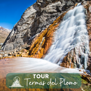 Tour Termas del Plomo